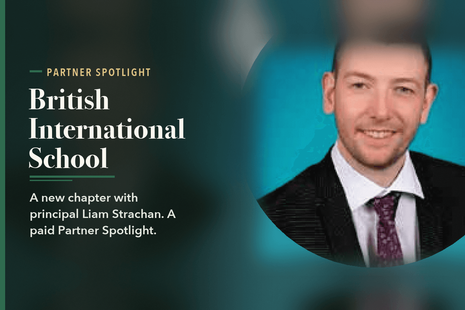 Liam Strachan, principal of The British International School of Charlotte, beside the words British International School.