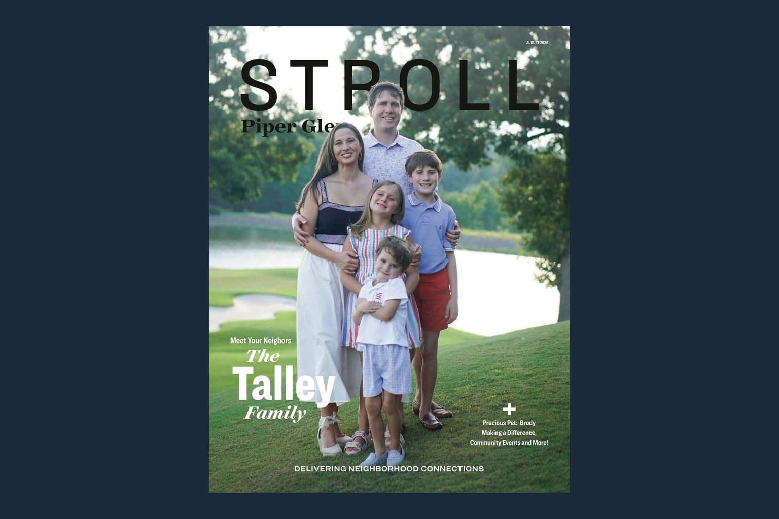 Cover of the August 2026 Stroll Piper Glen, the Talley family.