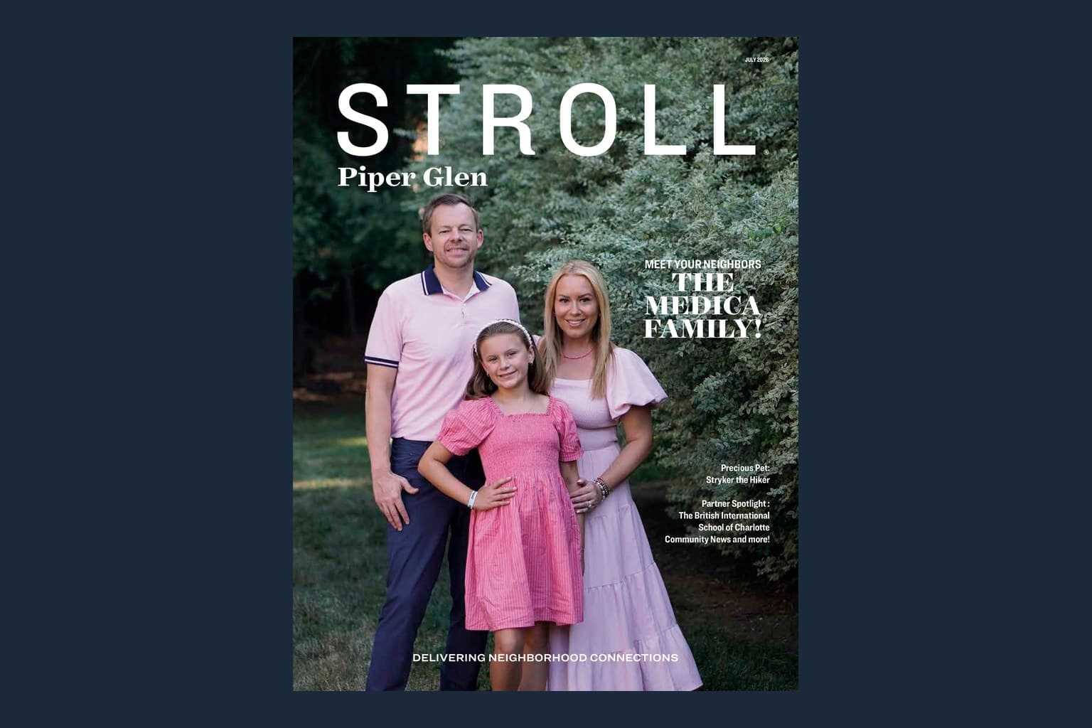 Cover of the July 2026 Stroll Piper Glen, the Medica family.