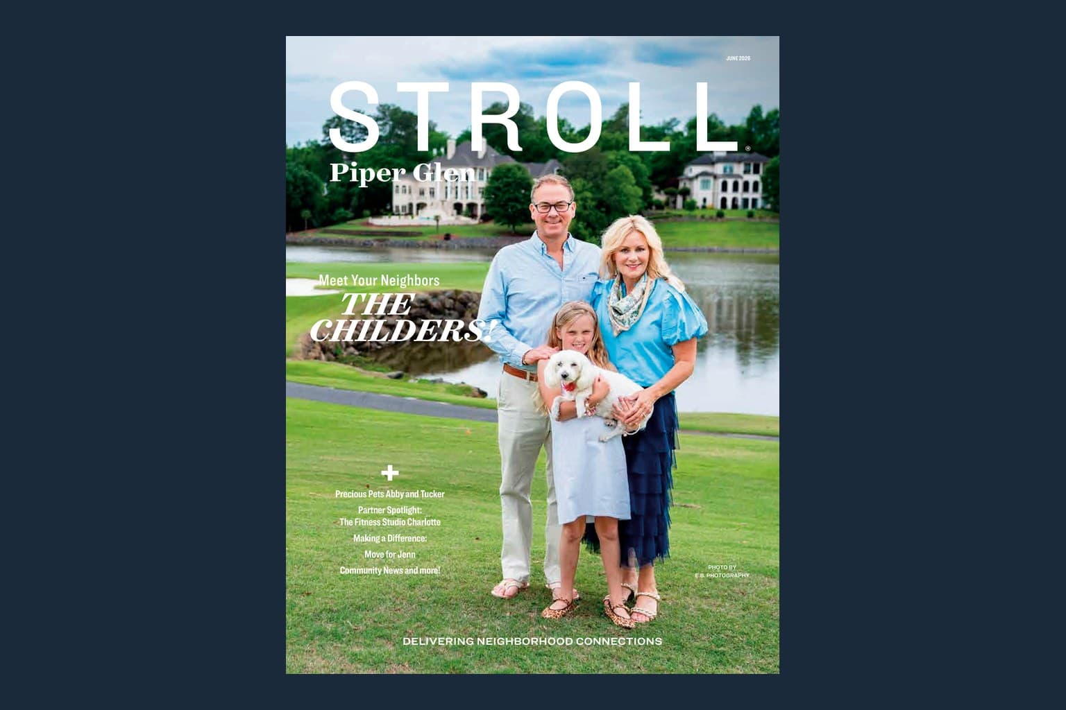 Cover of the June 2026 Stroll Piper Glen, the Childers family, the magazine's first issue.